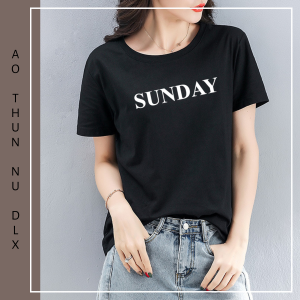 Áo Thun Nữ 35% Cotton Màu Đen In Chữ SUNDAY Chủ Nhật Các Ngày Trong Tuần